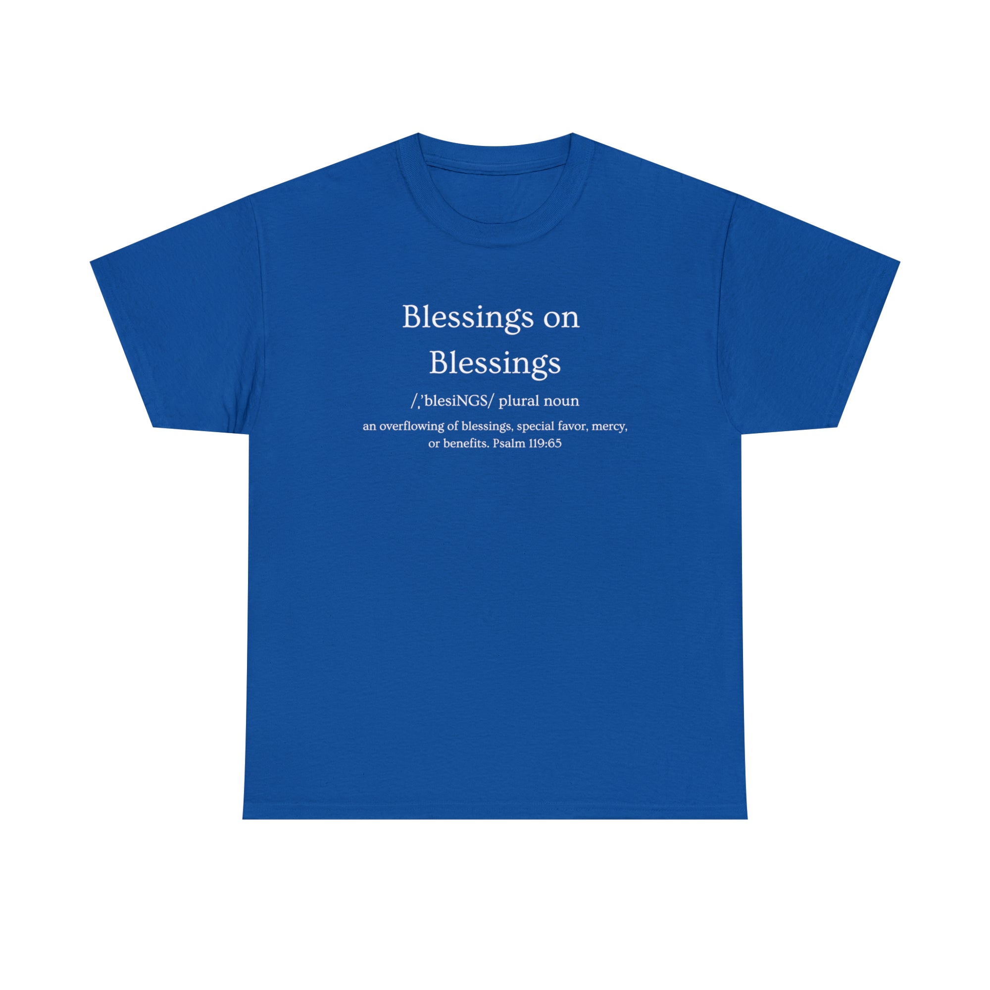 Blessings - Definition Shirt