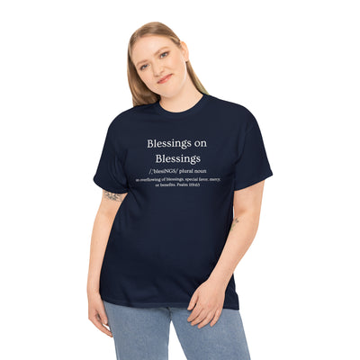 Blessings - Definition Shirt