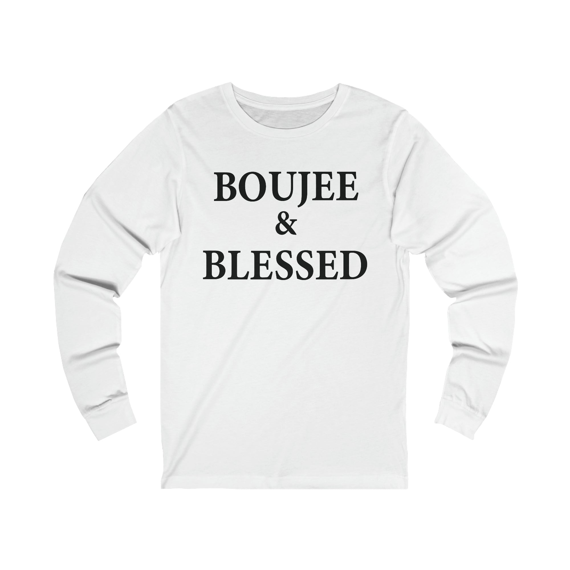 Boujee And Blessed Jersey Long Sleeve Tee
