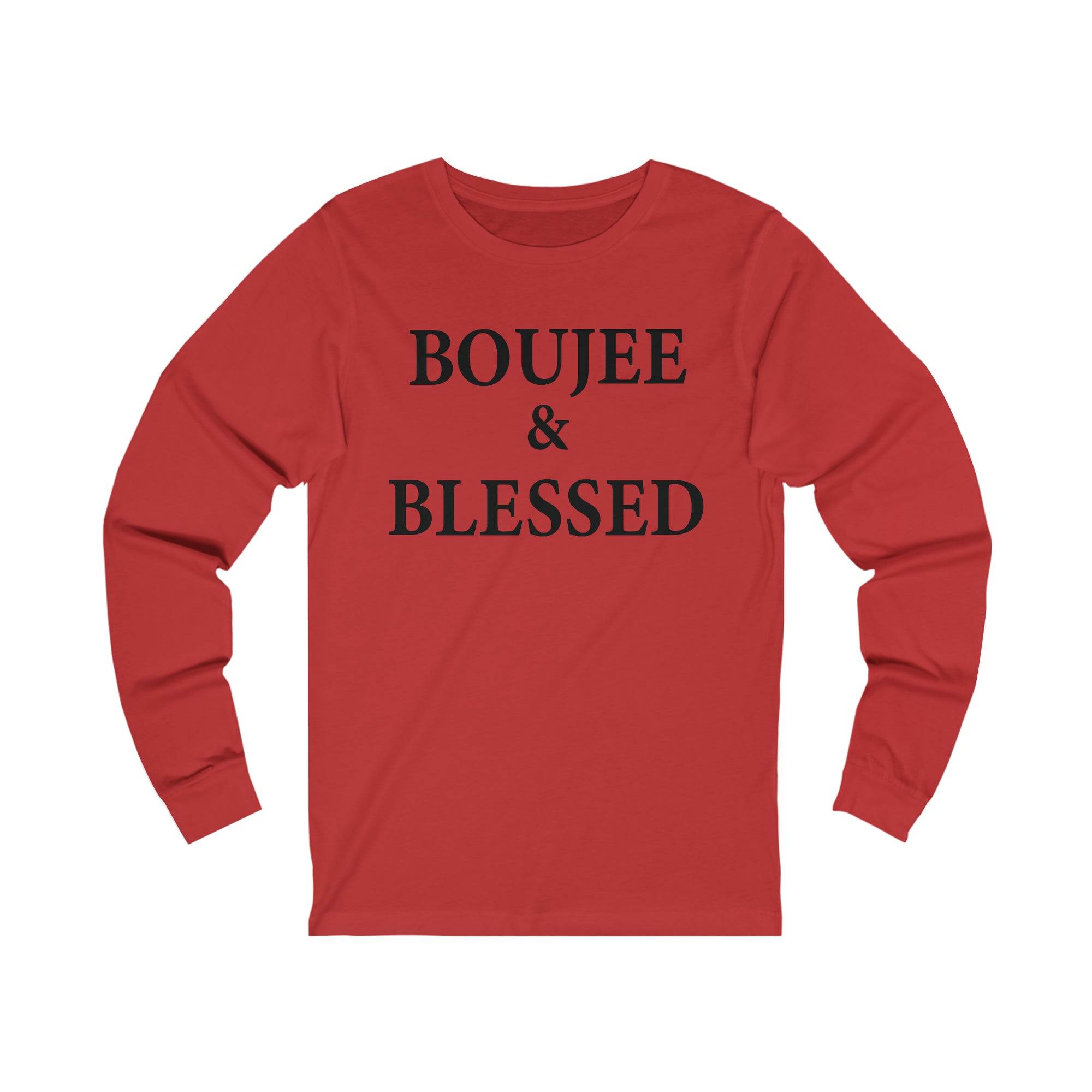 Boujee And Blessed Jersey Long Sleeve Tee