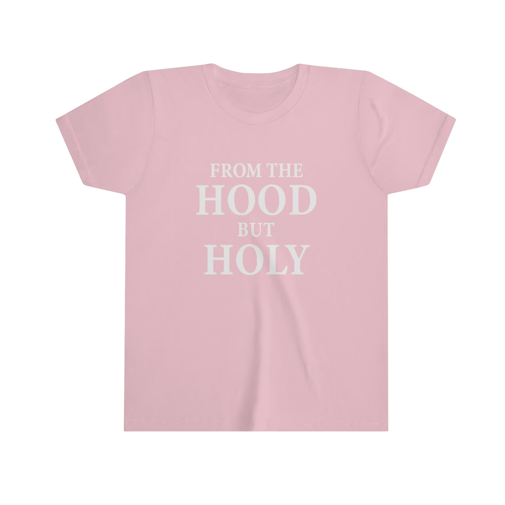 From The Hood But Holy Youth Short Sleeve Tee