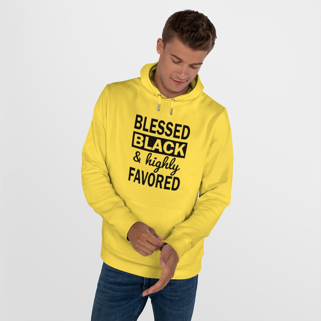 Blessed Black and Highly Favored - King Hooded Sweatshirt