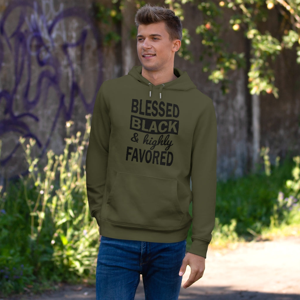 Blessed Black and Highly Favored - King Hooded Sweatshirt