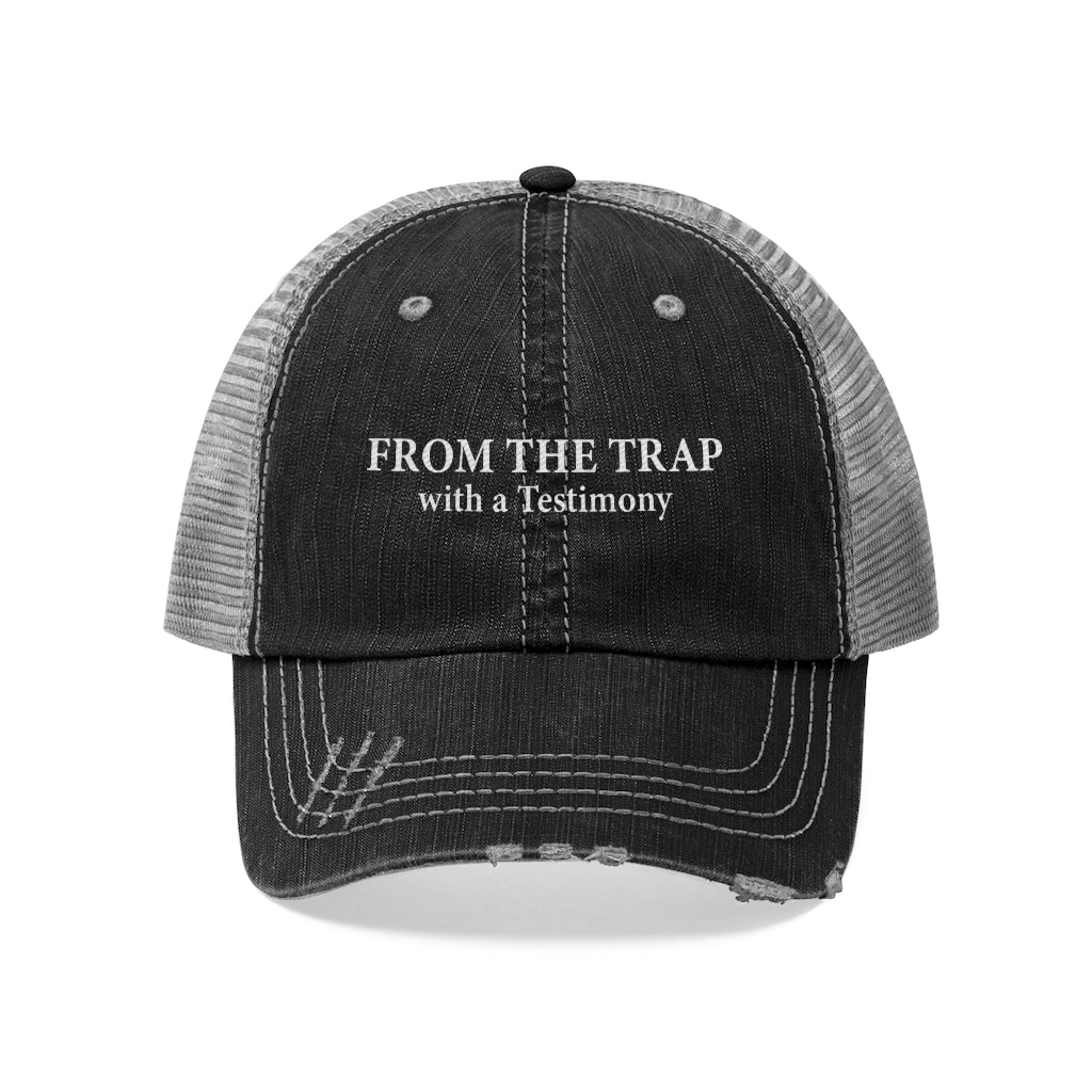From The Trap With A Testimony Unisex Trucker Hat